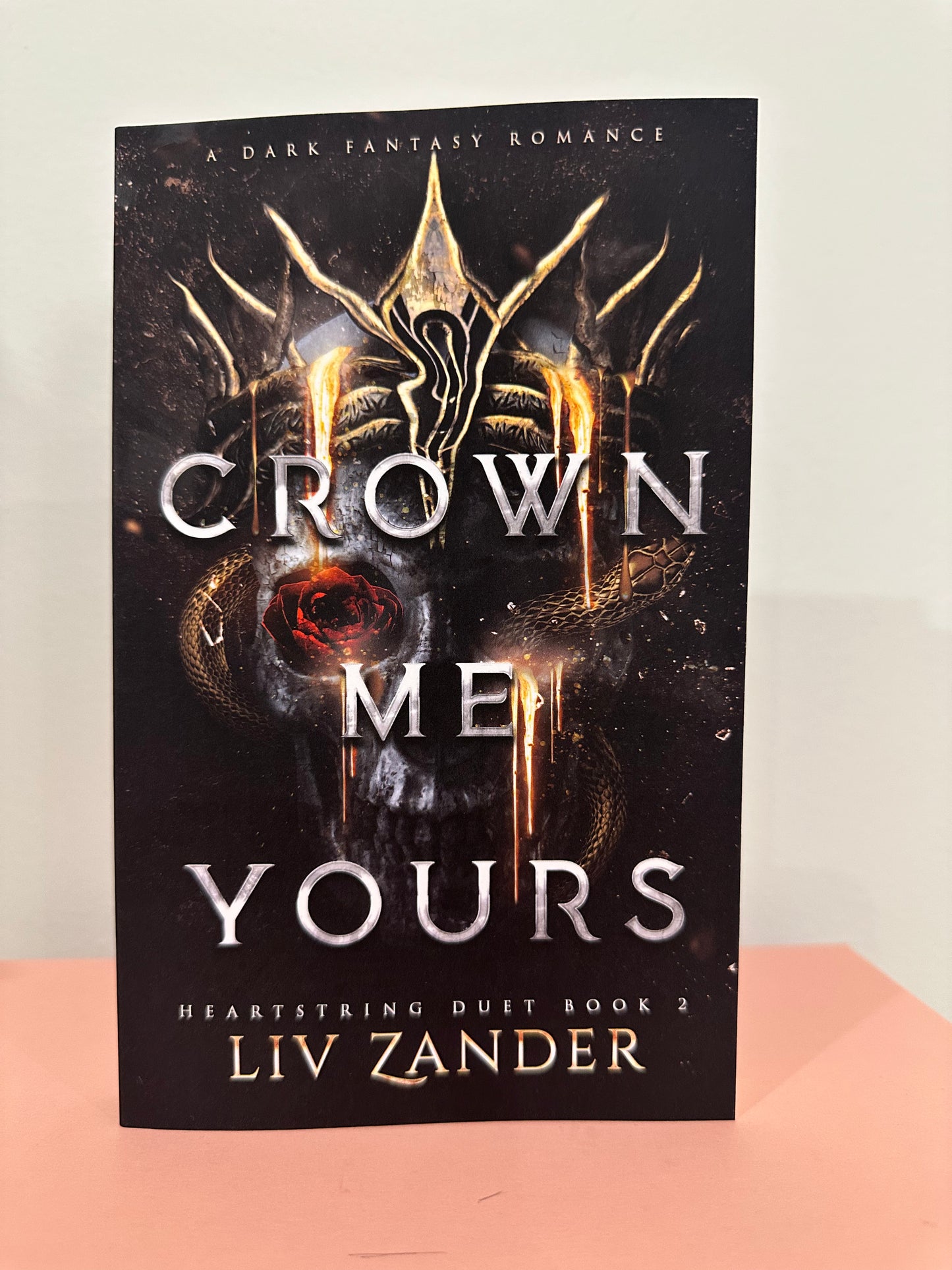Crown Me Yours (Book 2:Heartstring Duet)