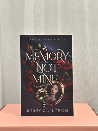 A Memory Not Mine (Book 1: Sanguis Amantium)
