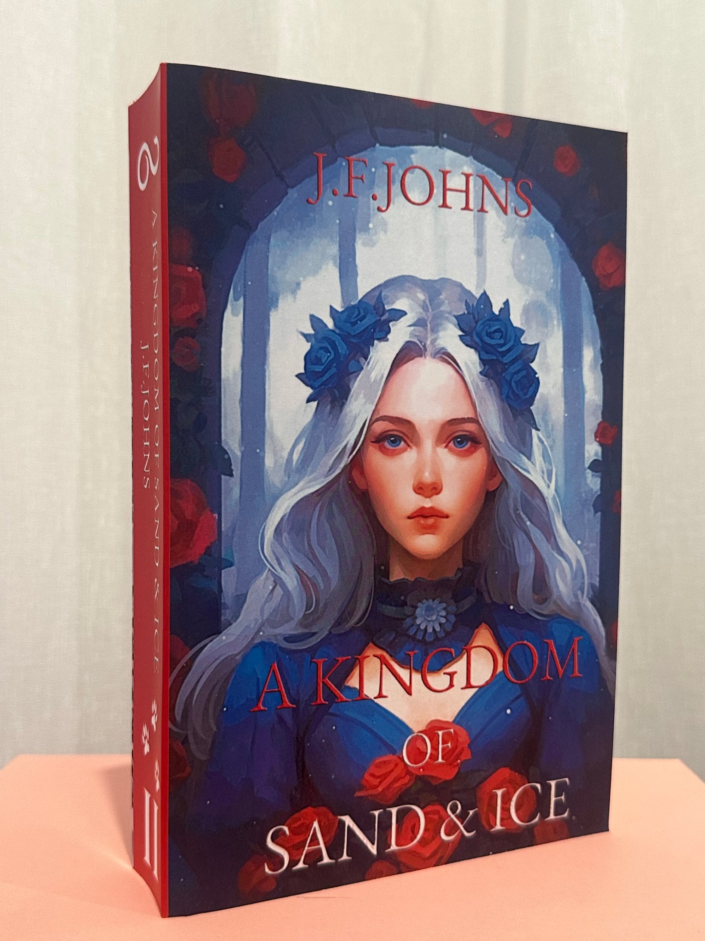 A Kingdom of Sand & Ice (Book 2 : Kingdom of Gods)