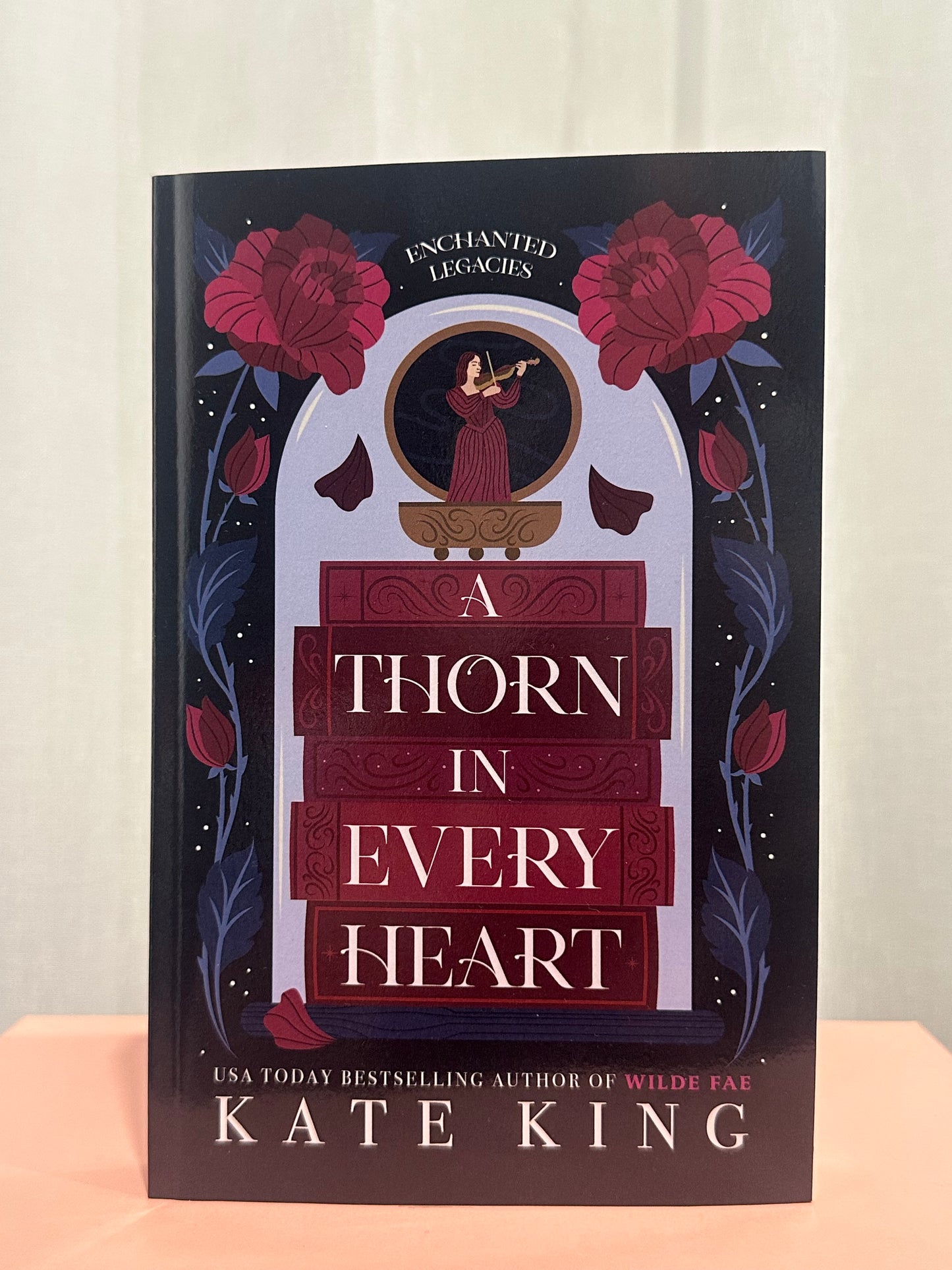 A Thorn in Every Heart (Book 1 : Enchanted Legacies)