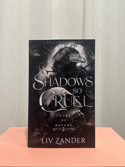 Shadows so Cruel (Book 2: Court of Ravens)