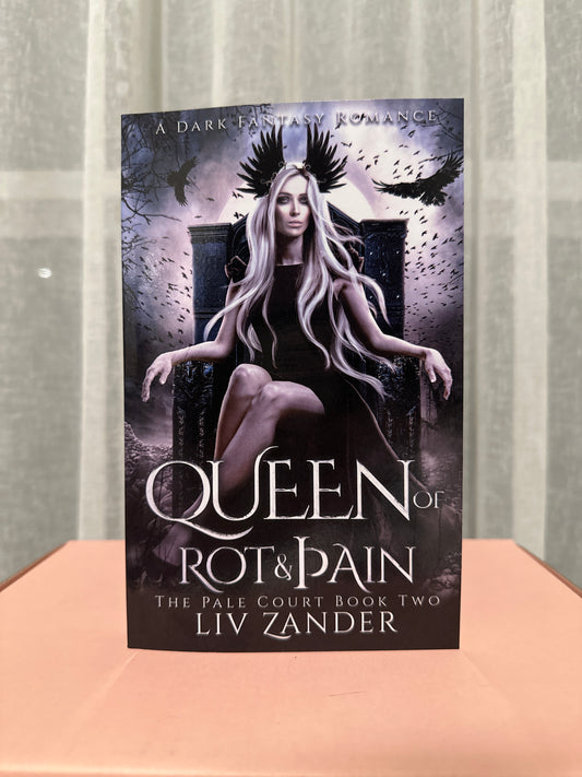 Queen of Rot and Pain: A Dark Fantasy Romance (Book 2: Pale Court)