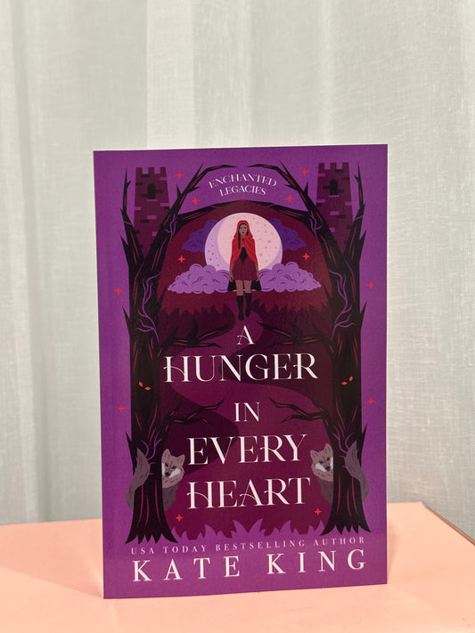 A Hunger in Every Heart (Book 4: Enchanted Legacies)