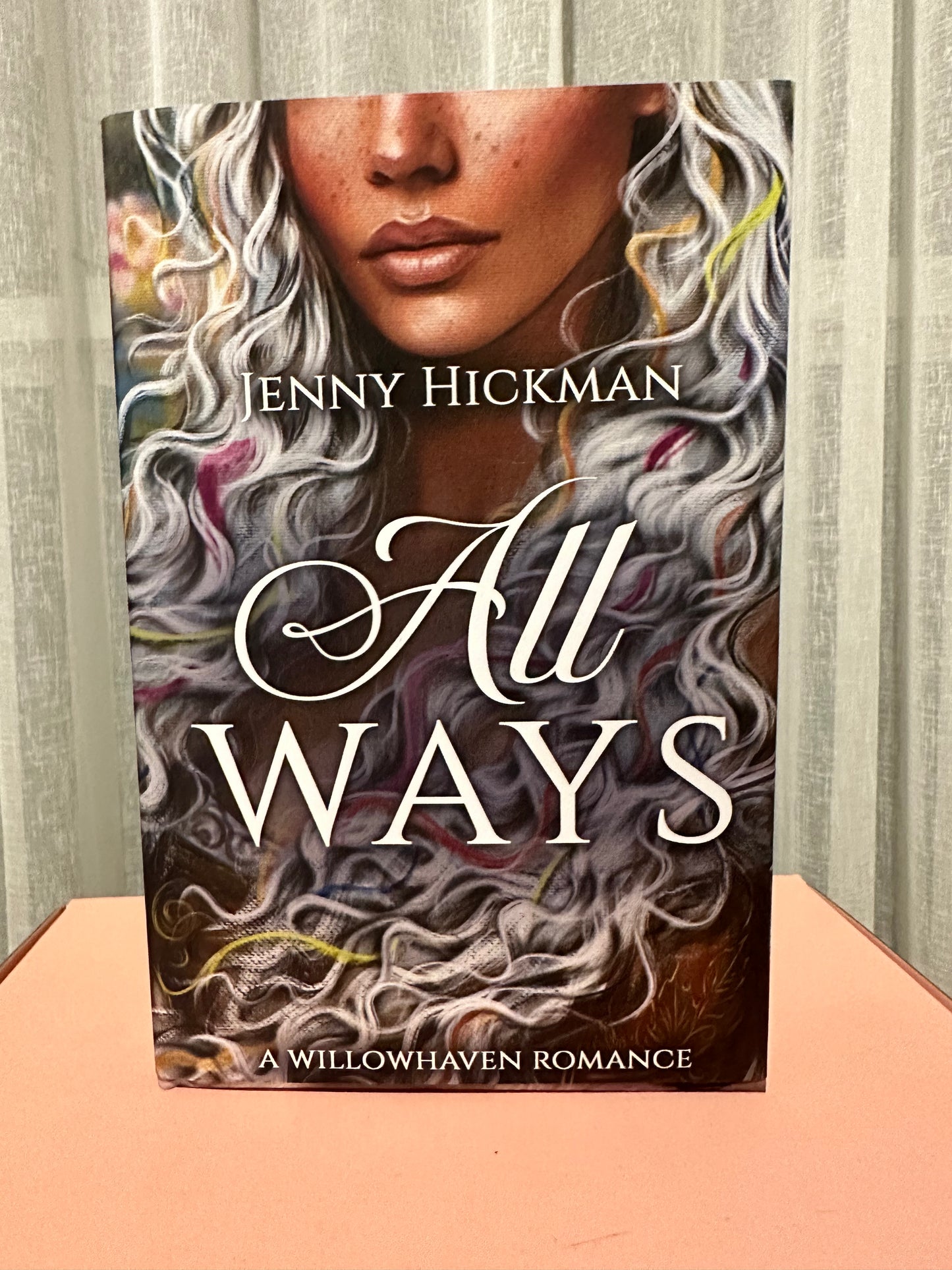 All Ways (Book 2: Willowhaven Romance)